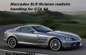 MB SLR McLaren Realistic Handling
